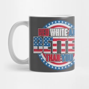 Red White & Better Mug